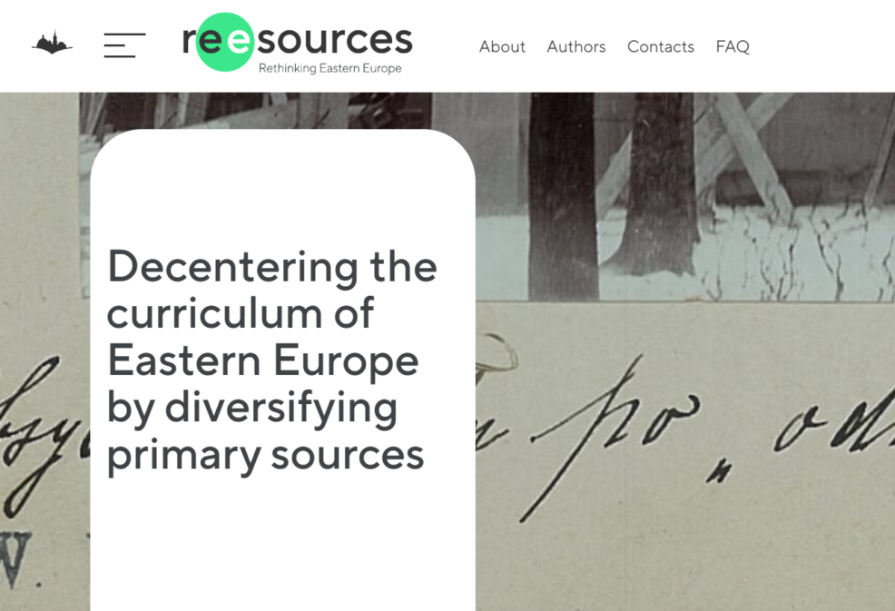 REESOURCES: Rethinking Eastern Europe — Revolutionizing the Field with Primary Sources